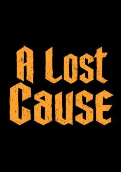 A Lost Cause Sketchy Hoodie