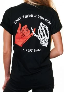 A Lost Cause Pinky Swear Boyfriend Tee