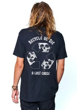 A Lost Cause Recycle Or Die Tee