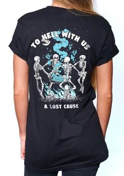 A Lost Cause Womens To Hell Boyfriend Tee